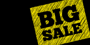 BIG SALE