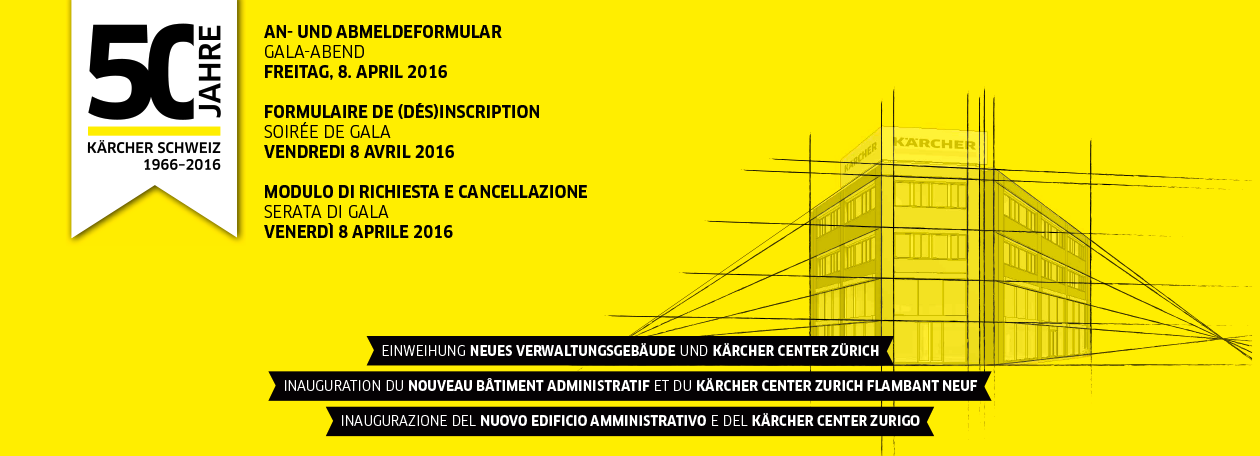 Anmeldung Gala 50 Jahre Kärcher Schweiz
