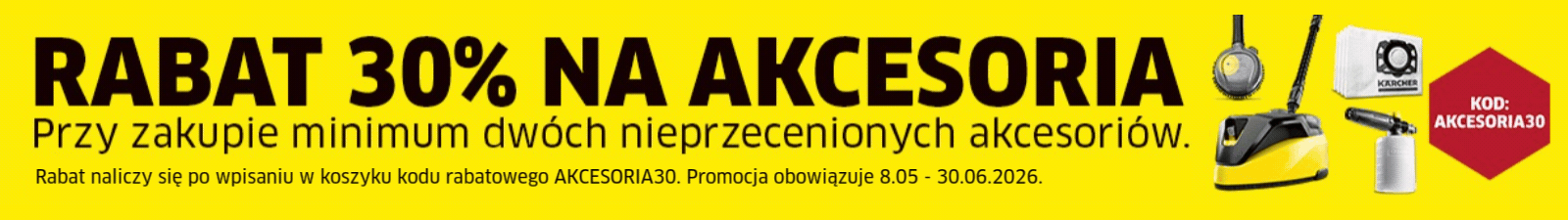 Rabat 30% na akcesoria przy zakupie min. dwóch z kodem AKCESORIA30