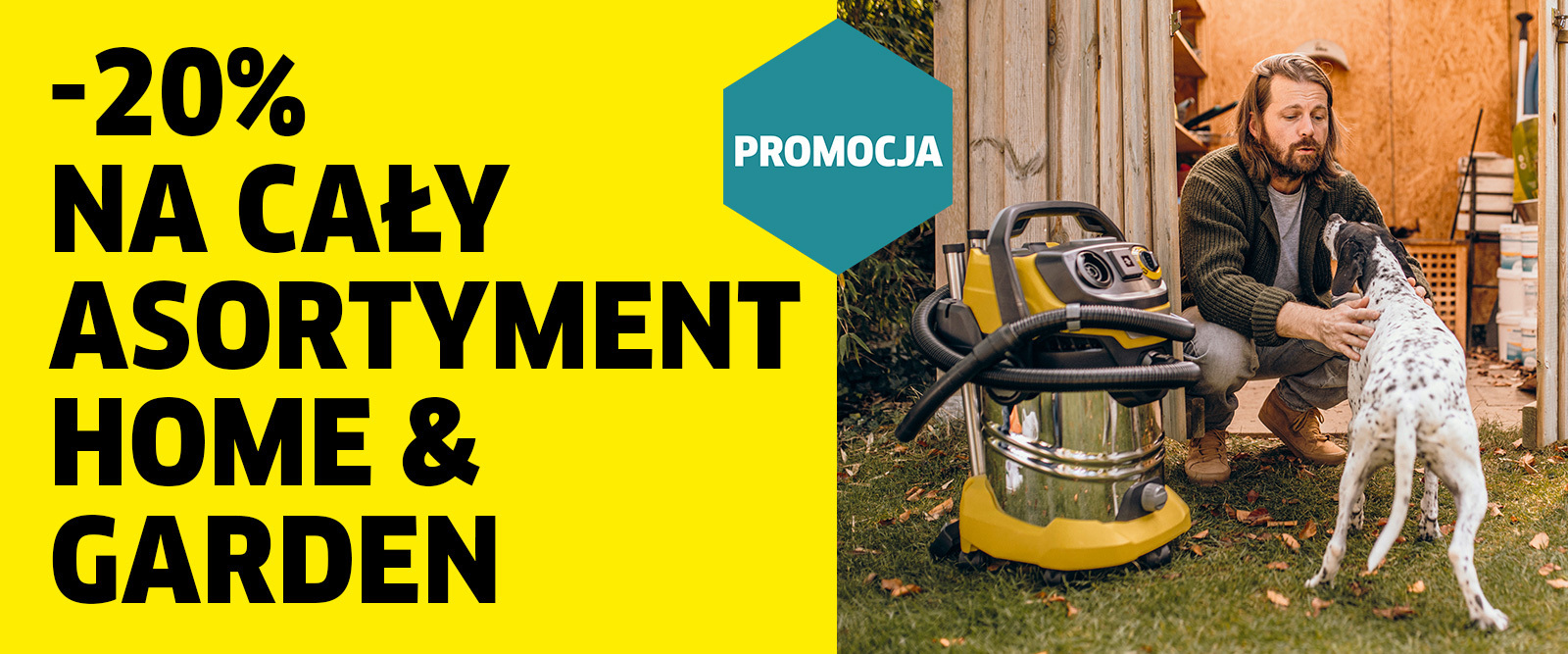-20% na cały asortyment Home & Garden w eKärcher -20% na cały asortyment Home & Garden w eKärcher