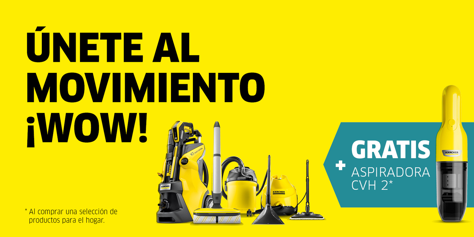 Promocion movimiento WOW con aspiradora manual gratis Promocion movimiento WOW Kärcher con aspiradora manual gratis
