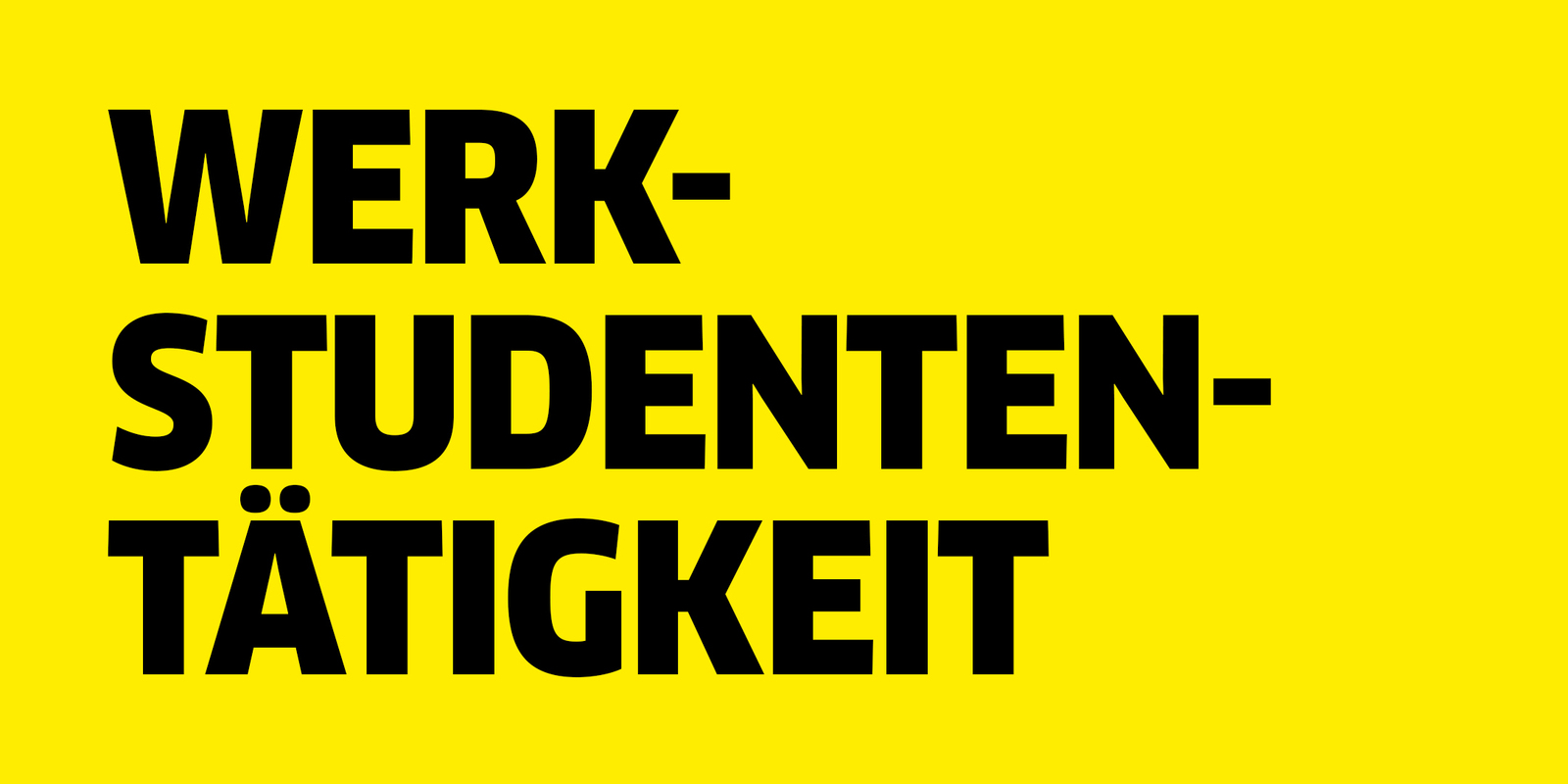 Werkstudententätigkeit Werkstudententätigkeit