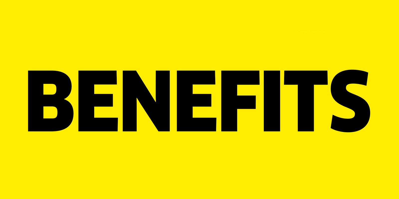 Benefits