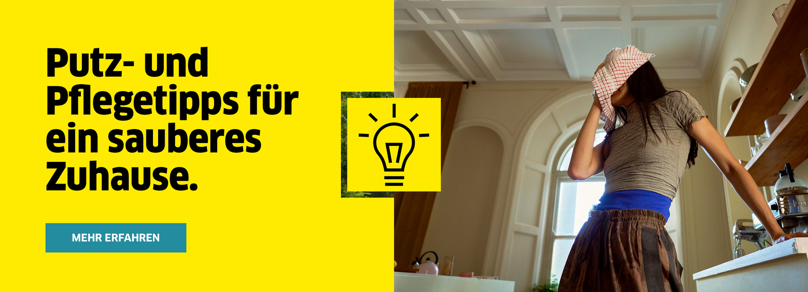 PUTZ- UND PFLEGETIPPS