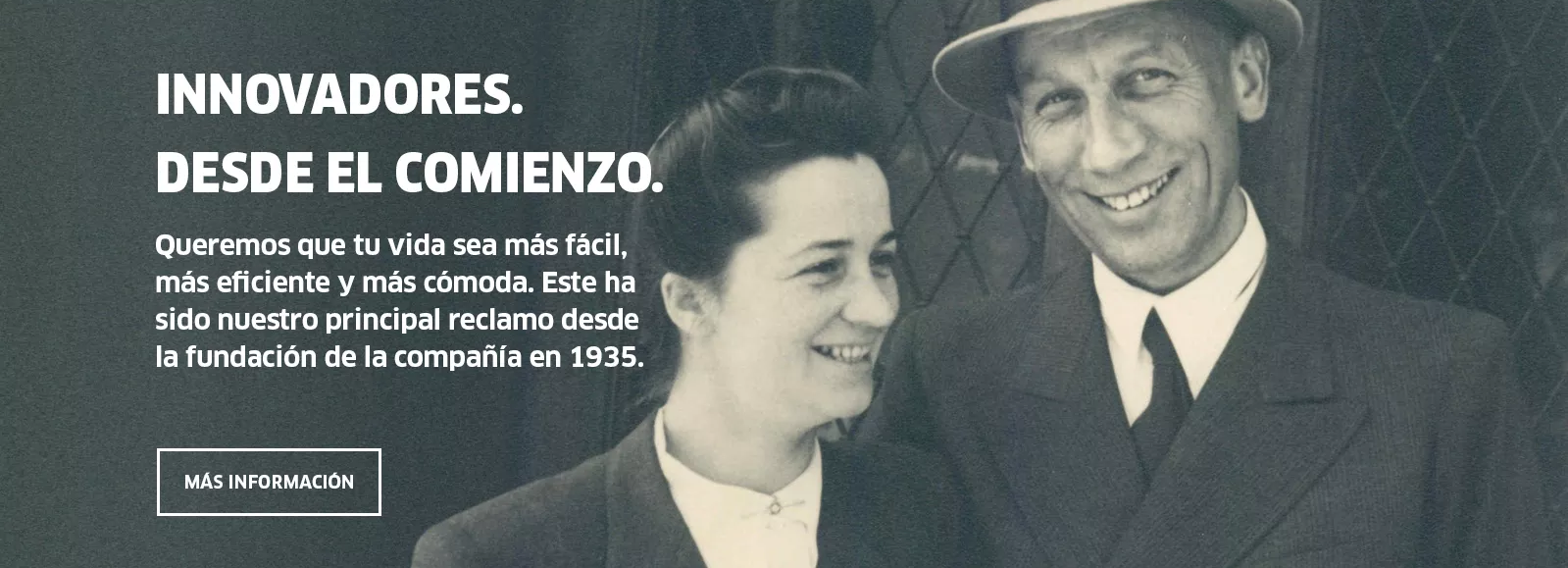  Innovadores. Desde el comienzo.