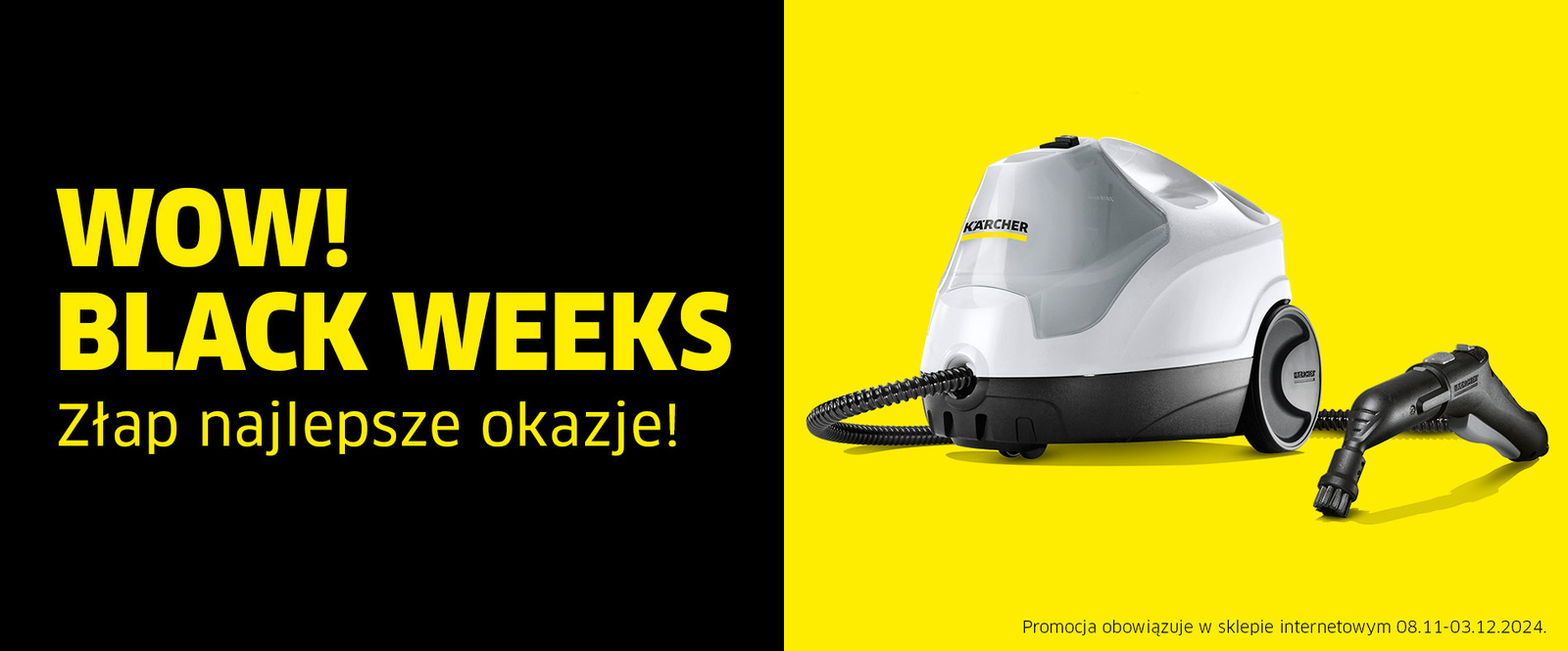 Black Friday & Black Weeks – Parownice | Kärcher Black Friday & Black Weeks – Parownice | Kärcher