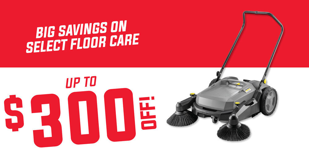 Floor Care Equipment Big Savings on Select Floor Care - Up to $300 Off!
