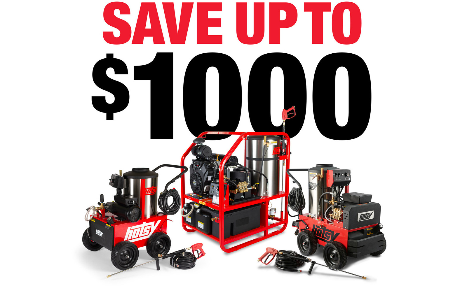 Hotsy Big Spring Sale – Save Up To $1000 Offer ends 4/30/25