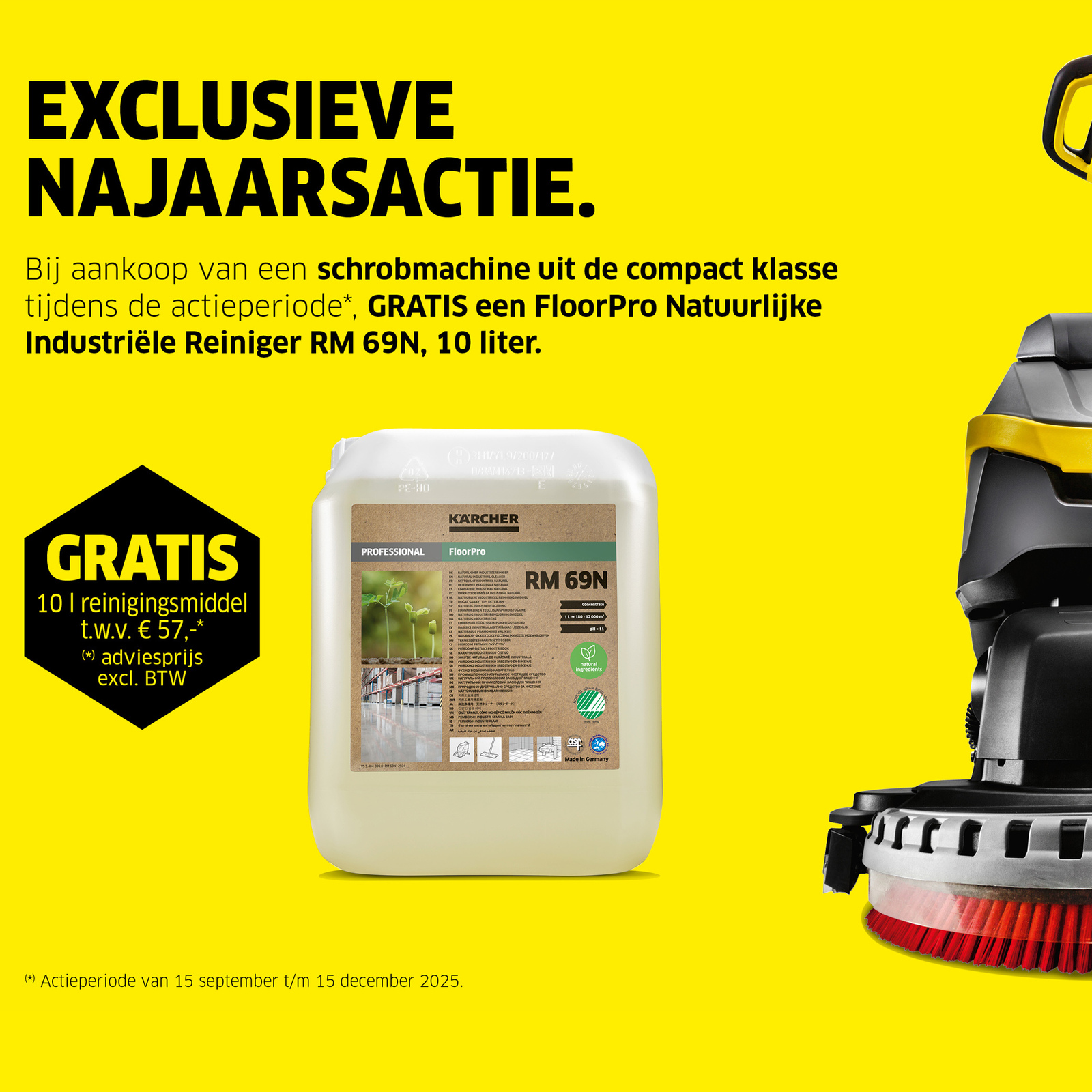 The Kärcher CV 30/2 Bp automatically detects the ground The Kärcher CV 30/2 Bp automatically detects the ground