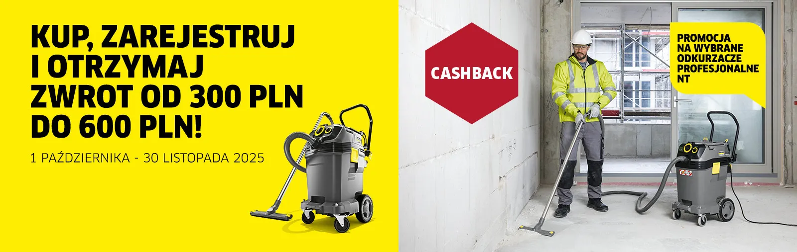 Kup odkurzacz NT, zarejestruj i otrzymaj zwrot