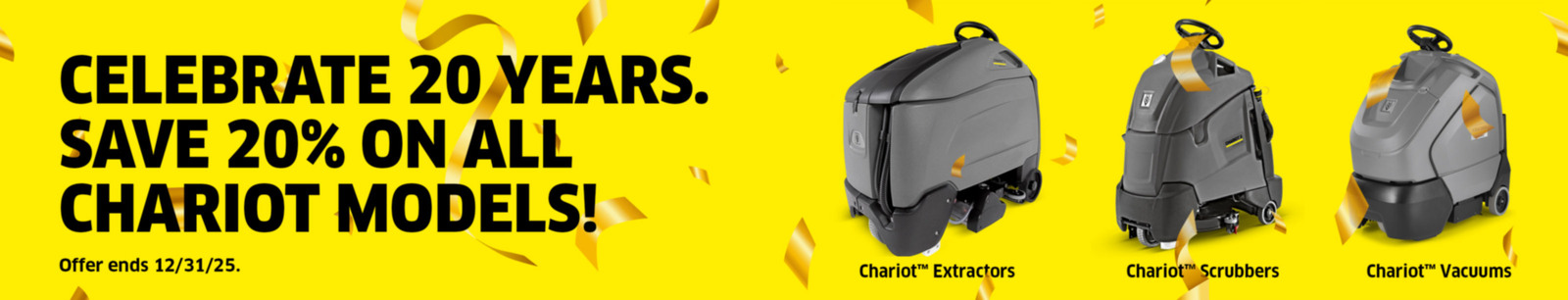 Save 20% on all Chariot models through December 31, 2025 Celebrate 20 years. Save 20% on all Chariot models.