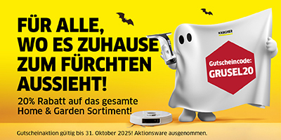 Halloween Onlineshop Aktion  Ein gelbes Halloween-Banner mit schwarzem Text "FÜR ALLE, WO ES ZUHAUSE ZUM FÜRCHTEN AUSSIEHT! 20% Rabatt auf das gesamte Home & Garden Sortiment!" Rechts ist eine geisterhaft aussehende Figur in einem weißen Tuch abgebildet, die einen Kärcher Fensterreiniger hält. Das Gespenst trägt ein rotes, sechseckiges Etikett mit dem Gutscheincode "GRUSEL20". Vor dem Gespenst steht ein Kärcher Saugroboter. Fledermäuse fliegen im Hintergrund. Die Aktion ist gültig bis 31. Oktober 2025.