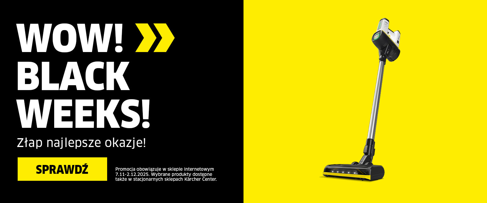 Black Friday & Black Weeks – Odkurzacze bezprzewodowe pionowe  | Kärcher