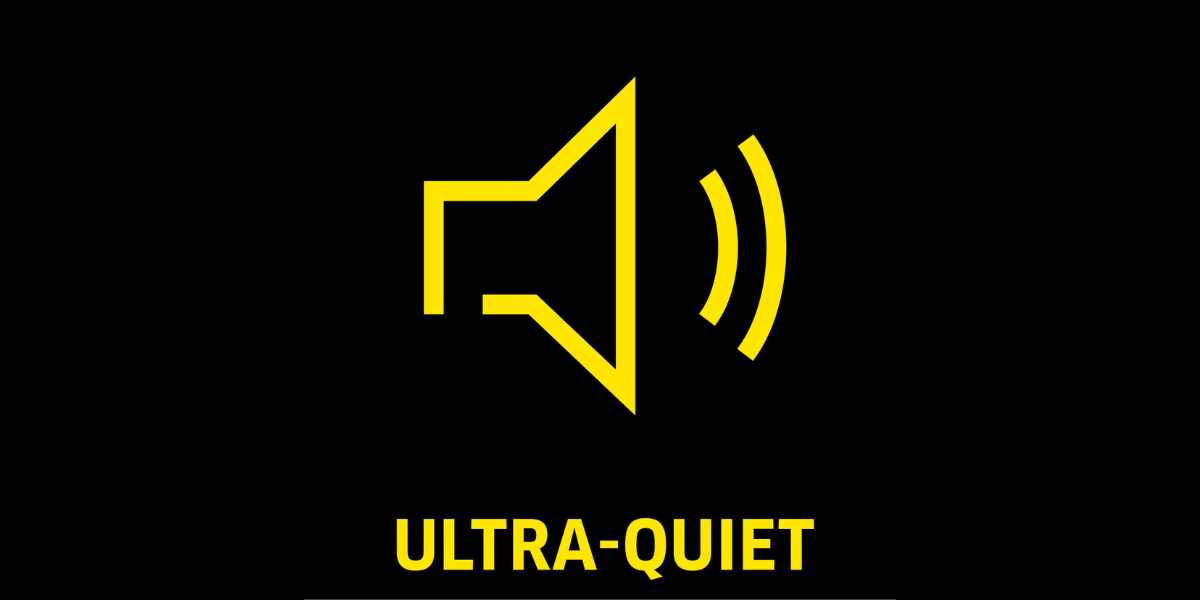Ultra-silencieux