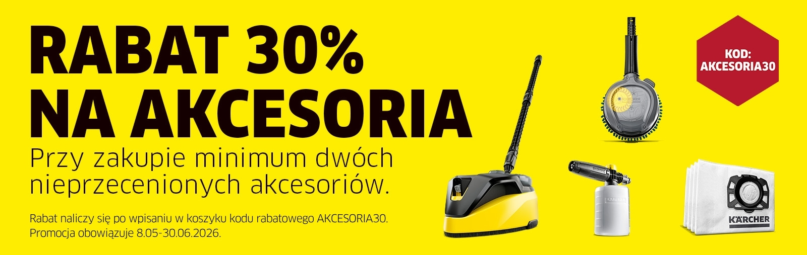Rabat 30% na akcesoria przy zakupie min. dwóch z kodem AKCESORIA30.