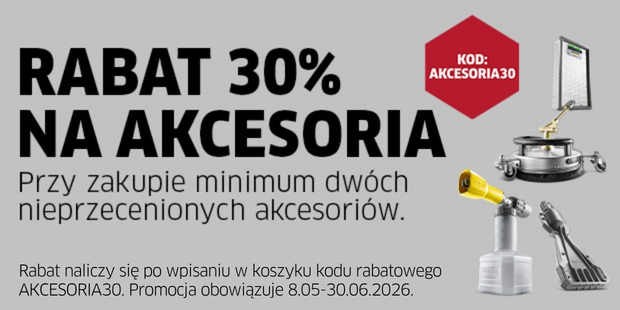 Rabat 30% na akcesoria przy zakupie min. dwóch z kodem AKCESORIA30.