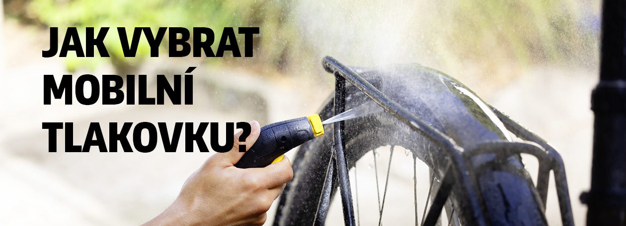 Jak vybrat mobilní tlakovou myčku?