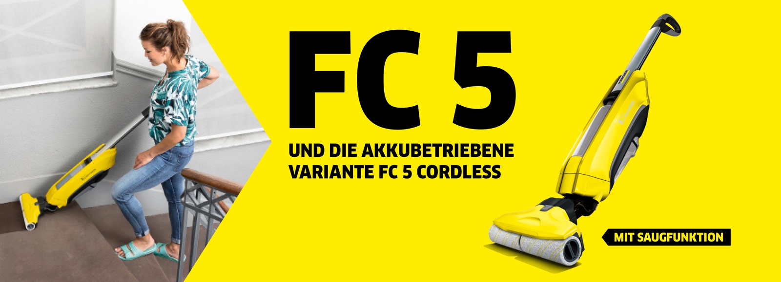 FC 5 und FC 5 Cordless FC 5 und FC 5 Cordless