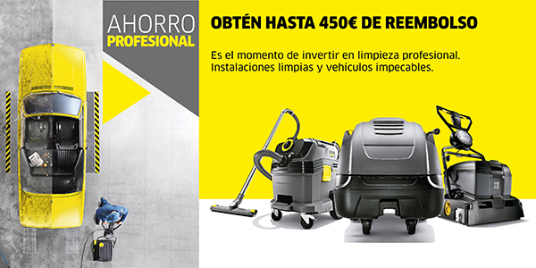 Promoción ahorro profesional sector automoción Promoción ahorro profesional donde Kärcher te devuelve hasta 450€ de tu compra en equipos profesionales
