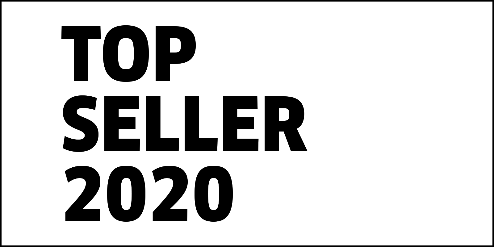 TOP SELLER 2020 TOP SELLER 2020