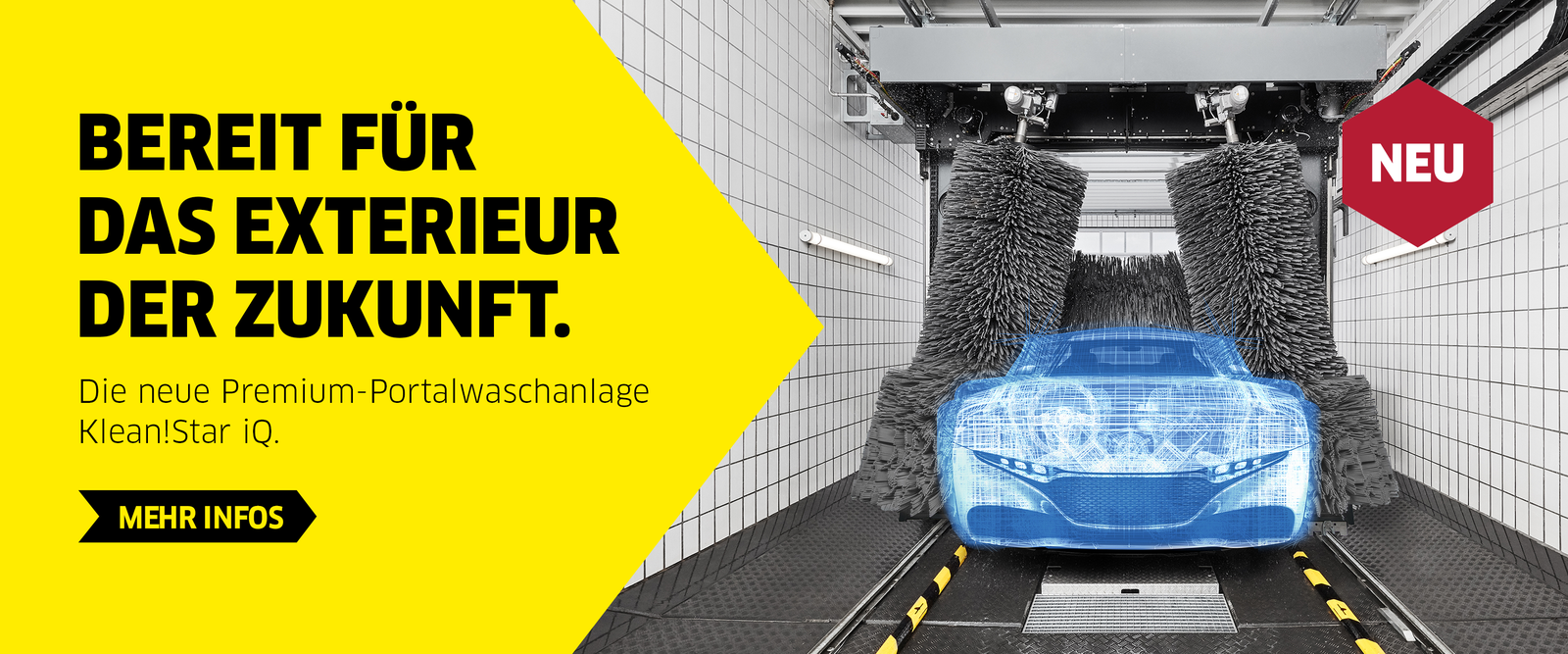 Die neue Premium Portalwaschanlage Klean!Star iQ Die neue Premium Portalwaschanlage Klean!Star iQ