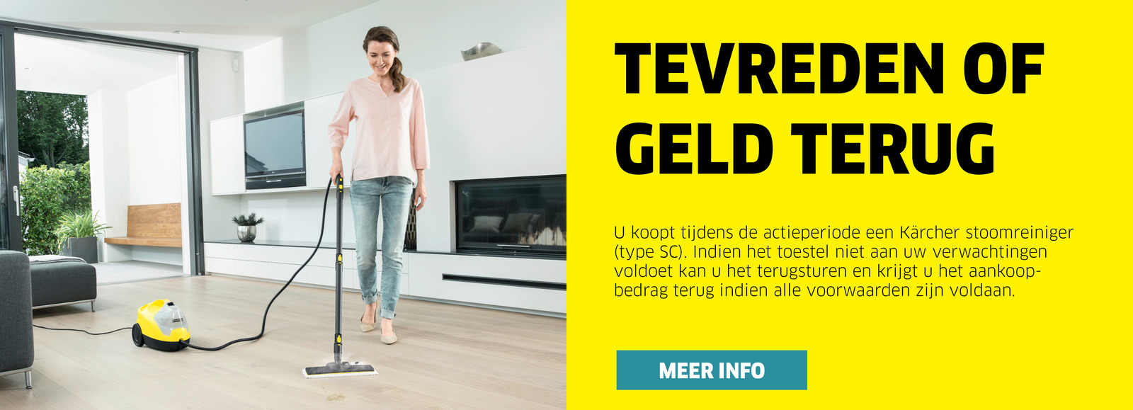Tevreden of geld terug promo stoomreinigers