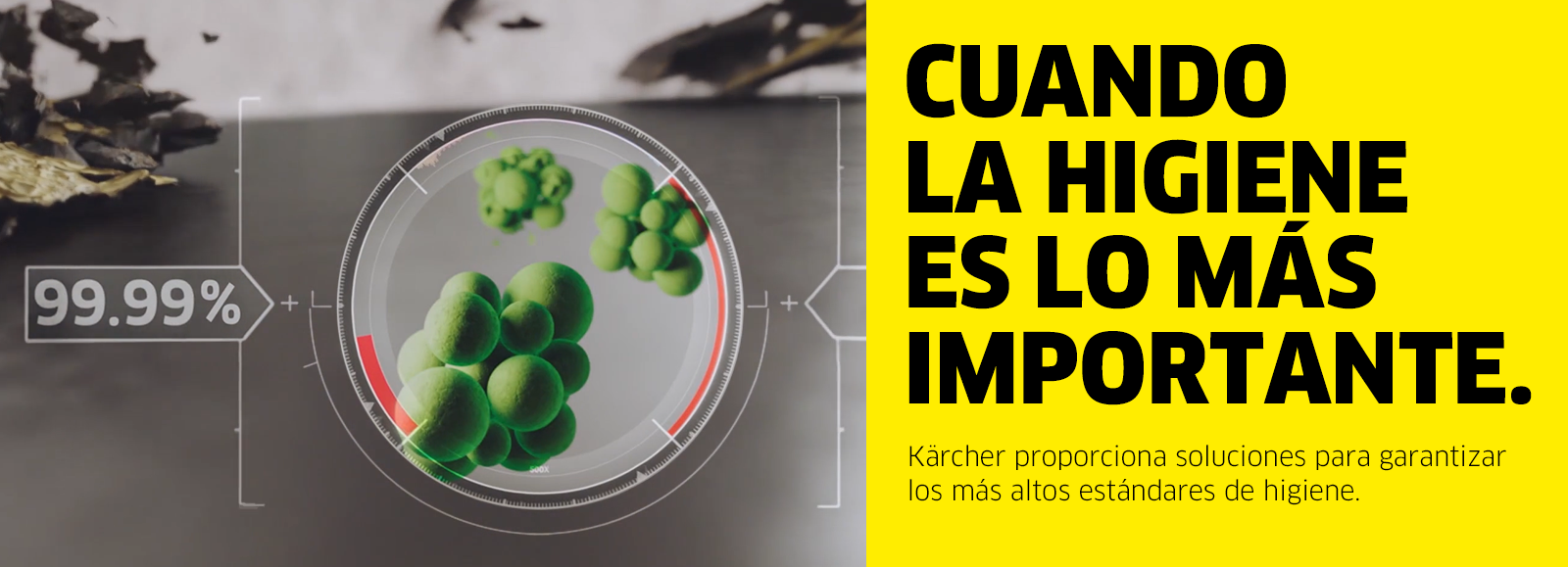 Cuando la higiene es lo más importante