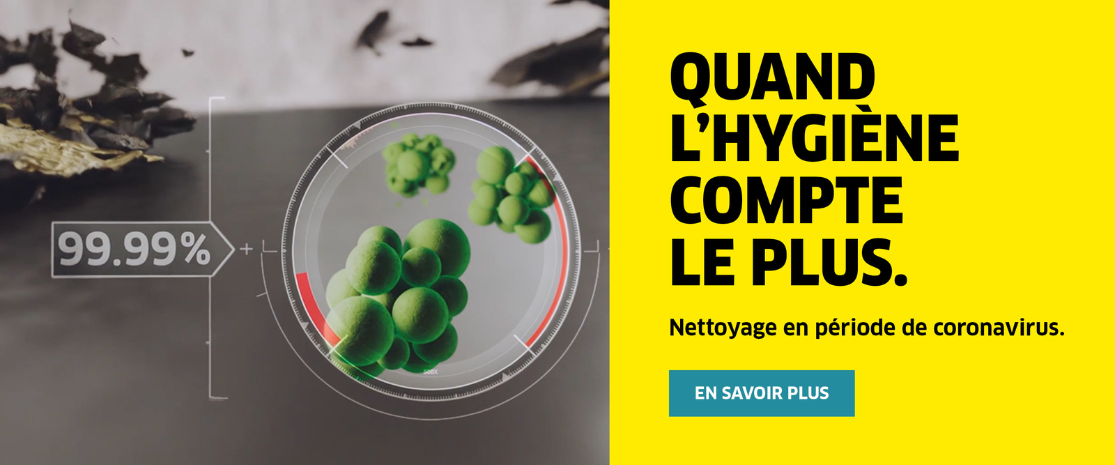 Quand l'hygiène compte le plus