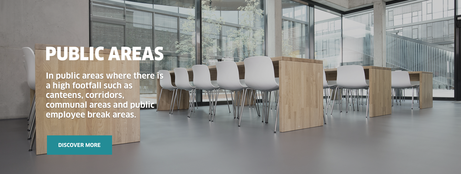 Extra cleaning maybe required in places with high footfall