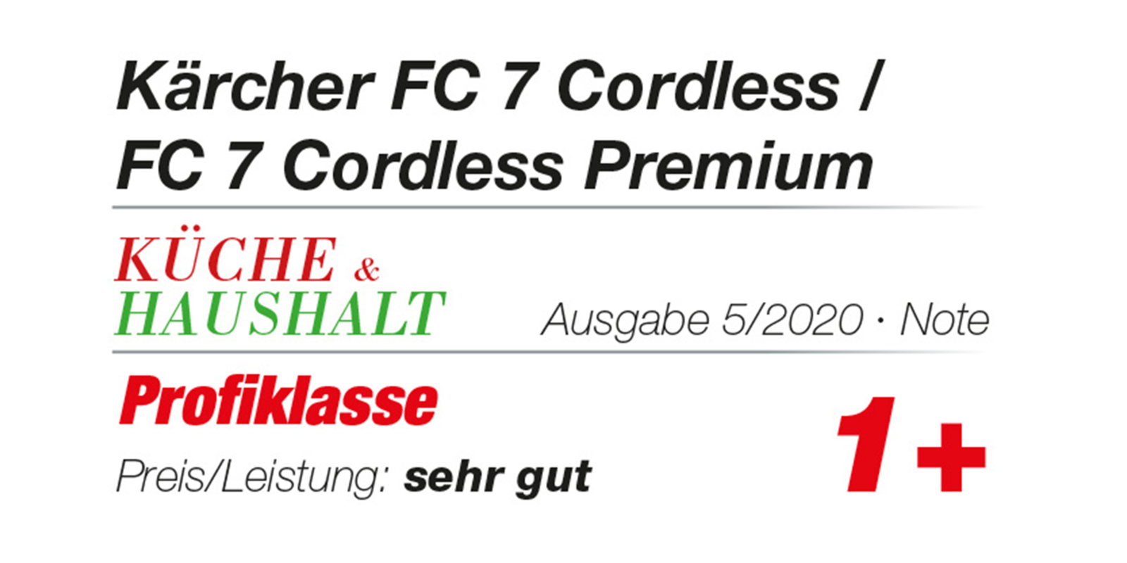 Auszeichnung Küche & Haushalt für FC 7 Cordless Premium Testsiegel von