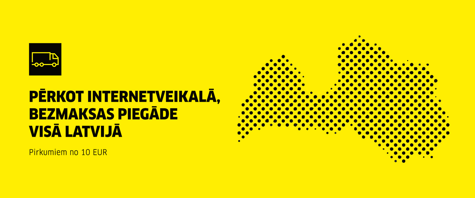 Bezmaksas piegāde Bezmaksas piegāde
