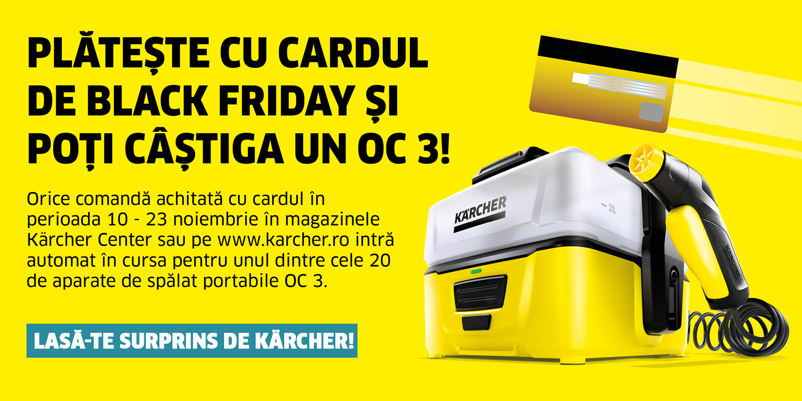 Banner tombola BF 2021 Black Friday Karcher Romania