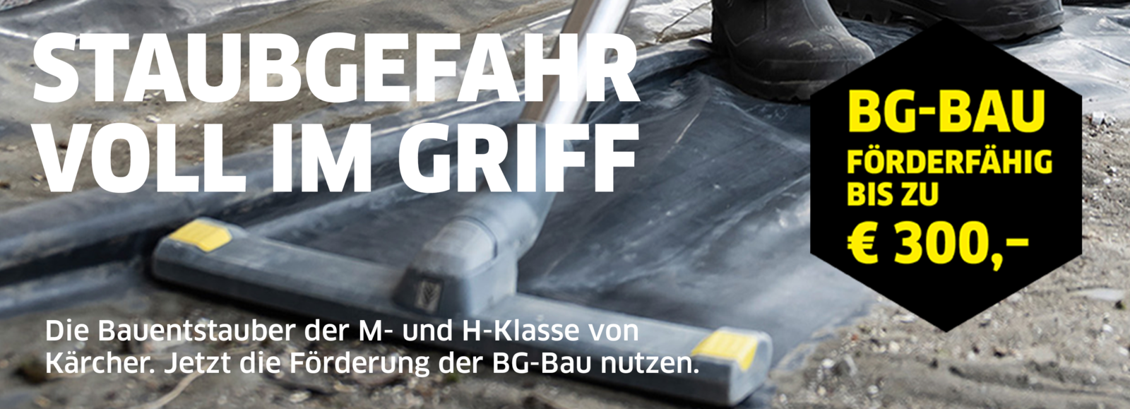 BG-BAU Förderung für die Kärcher Nass-/Trockensauger BG-BAU Förderung für die Kärcher Nass-/Trockensauger